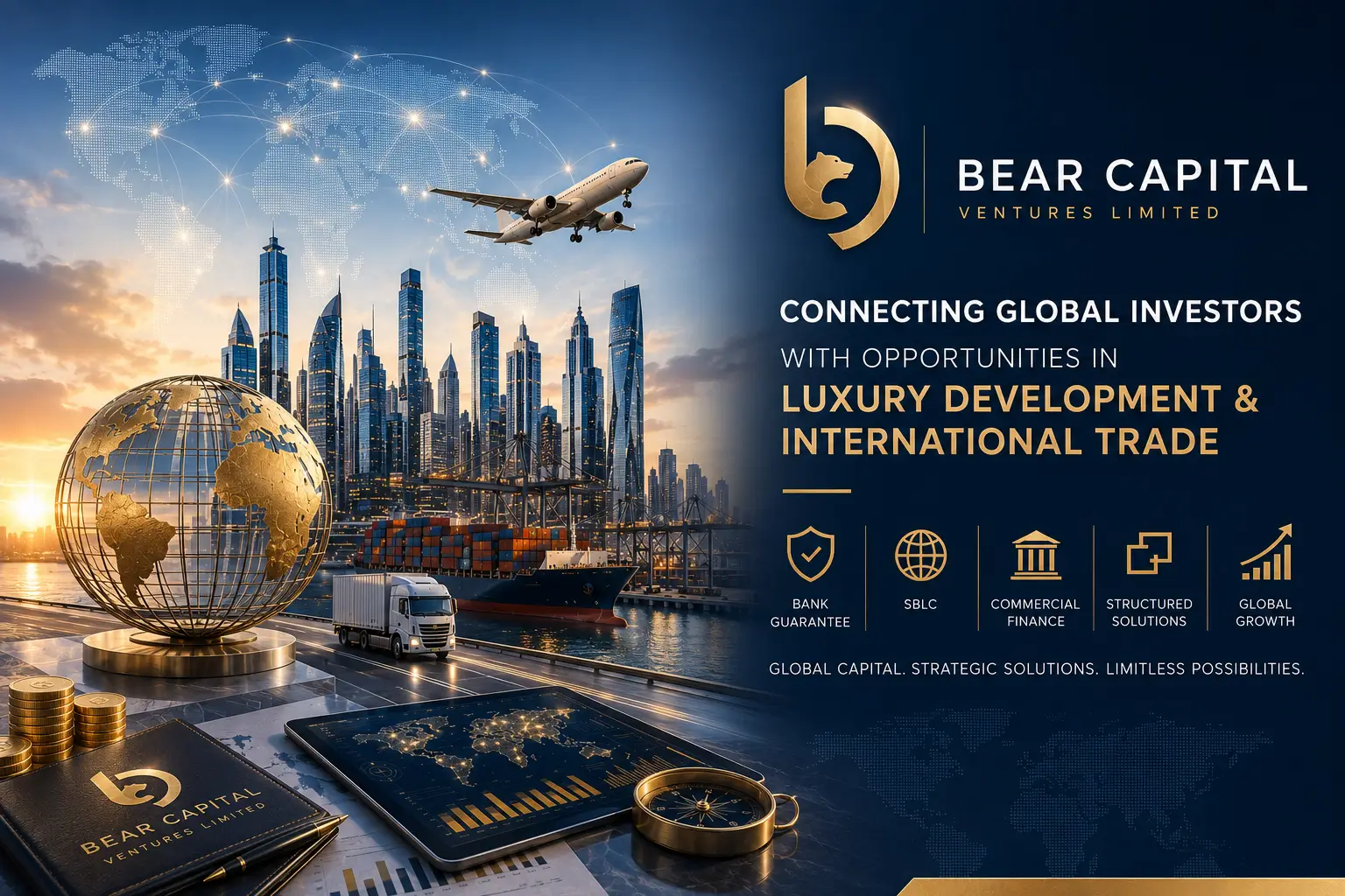 Global capital solutions with luxury real estate, logistics, aviation, and international trade infrastructure.